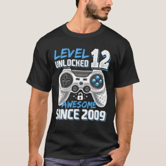 Level 12 Unlocked Awesome 2009 Video Game 12Th Bir T-Shirt