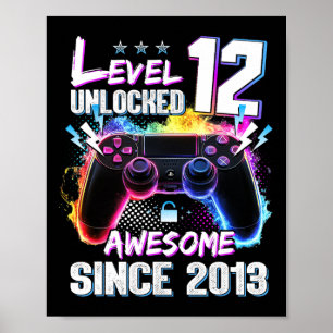 Level 12 Unlocked Awesome Since 2013 12th Birthday Poster