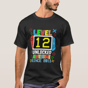 Level 12 Unlocked Awesome Since 2013 Video Game Bi T-Shirt