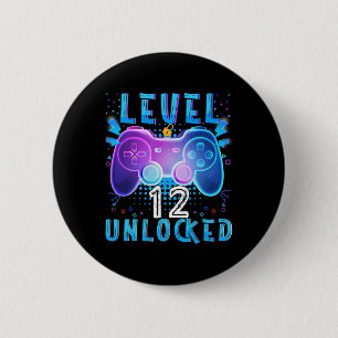 Level 12 Unlocked Video Game 12th Birthday Gamer B 6 Cm Round Badge