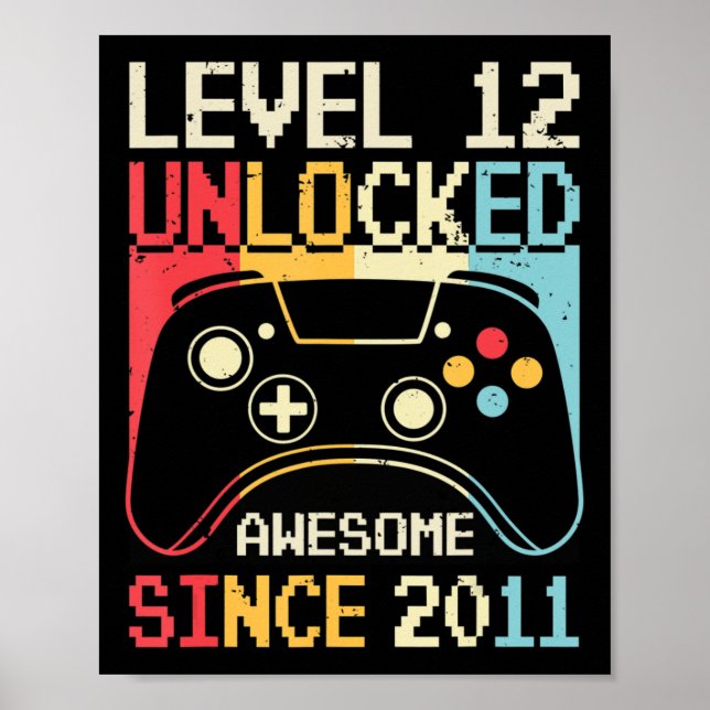 Level 12 Unlocked Video Game 12th Birthday Gamer B Poster (Front)