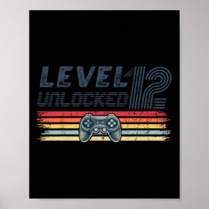 Level 12 Unlocked Video Game 12th Birthday Gamer B Poster