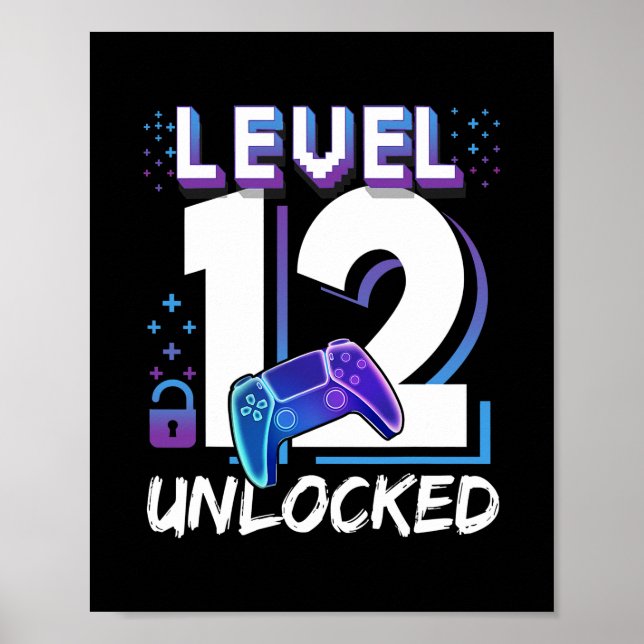 Level 12 Unlocked Video Game 12th Birthday Gift Poster (Front)