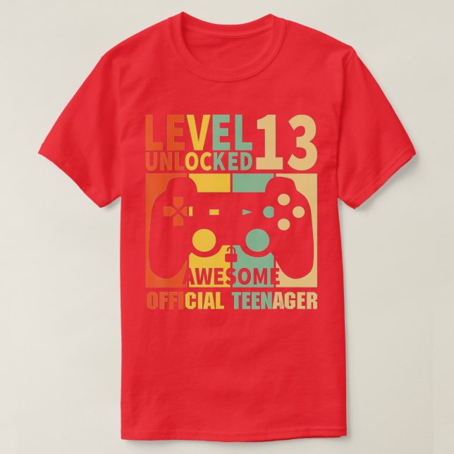 Level 13 Unlocked  13th Video  Birthday Gift  (72) T-Shirt (Design Front)
