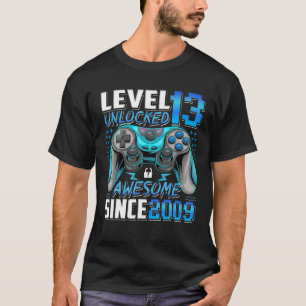 Level 13 Unlocked Awesome Since 2009 13Th Birthday T-Shirt