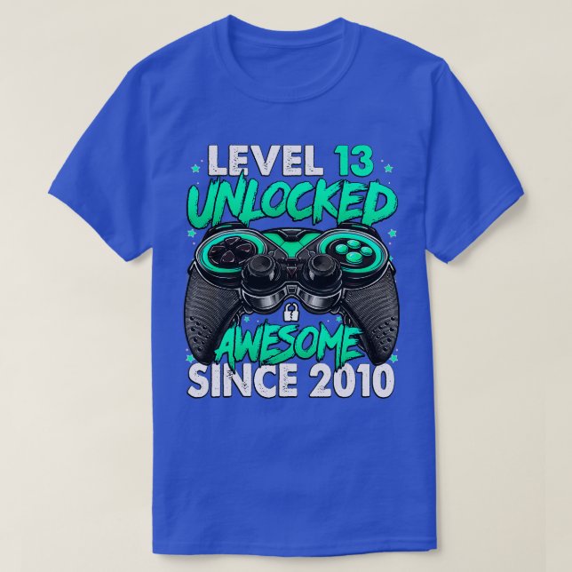 Level 13 Unlocked Awesome Since 2010 13th Birthday T-Shirt (Design Front)