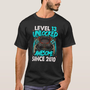 Level 13 Unlocked Awesome Since 2010 13th Birthday T-Shirt