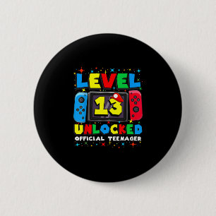 Level 13 Unlocked Gamer 13th Birthday Gift Video G 6 Cm Round Badge