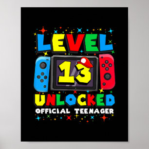 Level 13 Unlocked Gamer 13th Birthday Gift Video G Poster