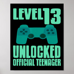 Level 13 Unlocked Teenager Gamer Birthday Fun Poster