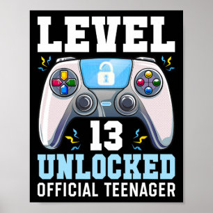Level 13 Unlocked Video Game 13th Birthday Gamer B Poster