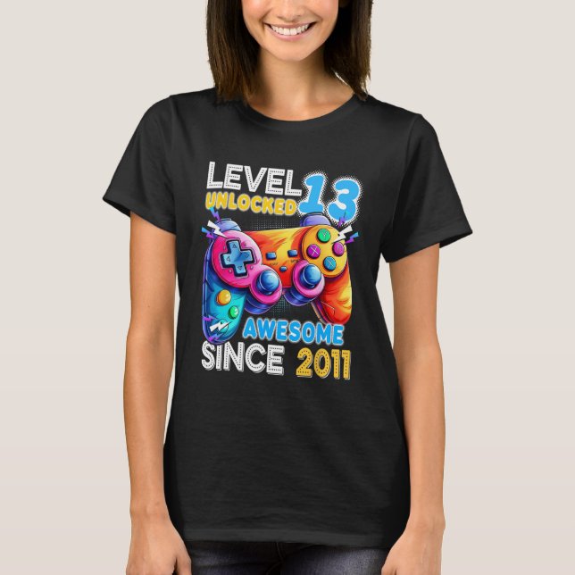 Level 13 Unlocked Video Game 13th Birthday  T-Shirt (Front)