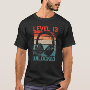 Level 13 Unlocked Video Gamer Lovers 13Th Birthday T-Shirt