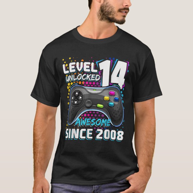 Level 14 Unlocked Awesome 2008 Video Game 14th Bir T-Shirt (Front)