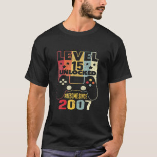Level 15 Unlocked Awesome 2007 Birthday Gift 15 Ye T-Shirt
