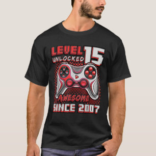 Level 15 Unlocked Awesome 2007 Video Game 15th Bir T-Shirt