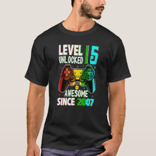 Level 15 Unlocked Awesome Since 2007 15th Birthday T-Shirt