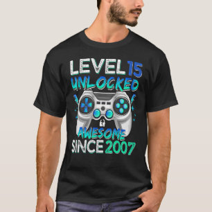 Level 15 Unlocked Awesome Since 2007 15th Birthday T-Shirt