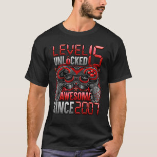 Level 15 Unlocked Awesome Since 2007 15th Birthday T-Shirt