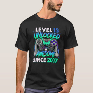 Level 15 Unlocked Awesome Since 2007 15Th Birthday T-Shirt