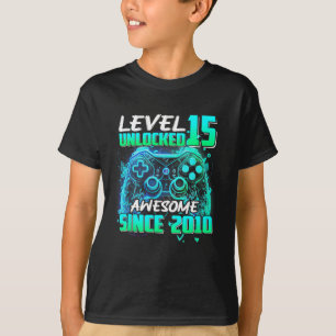 Level 15 Unlocked Awesome Since 2010 15th Birthday T-Shirt