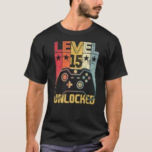 Level 15 Unlocked Video Gamer 15th Birthday 15 Yea T-Shirt