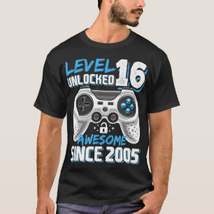 Level 16 Unlocked Awesome 2005 Video Game 16th Bir T-Shirt