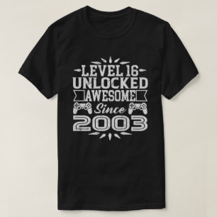 Level 16 Unlocked Awesome Since 2003 15th Birthday T-Shirt