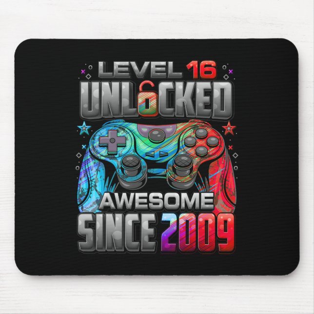 Level 16 Unlocked Awesome Since 2009 16th Birthday Mouse Mat (Front)