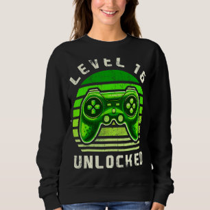 Level 16 Unlocked Video Game 16th Birthday Gamer B Sweatshirt