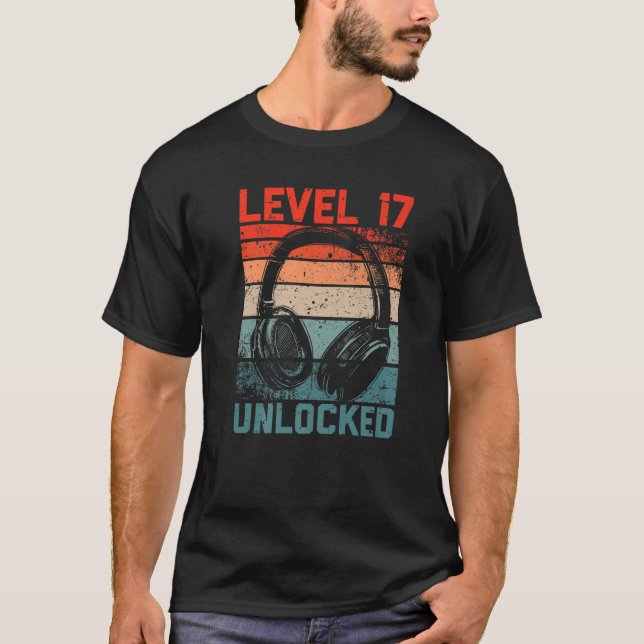 Level 17 Unlocked Video Gamer Lovers 17Th Birthday T-Shirt (Front)