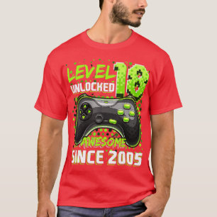 Level 18 Unlocked Awesome 2005 Video Game 18th Bir T-Shirt