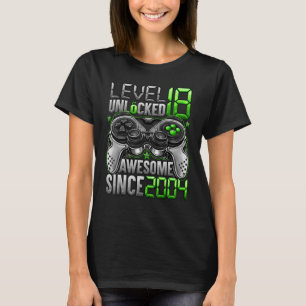 Level 18 Unlocked Awesome Since 2004 18th Birthday T-Shirt