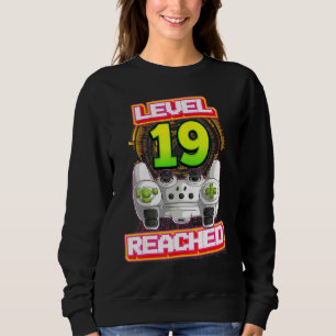 Level 19 Reached Gamer 19th Birthday Video Gaming Sweatshirt