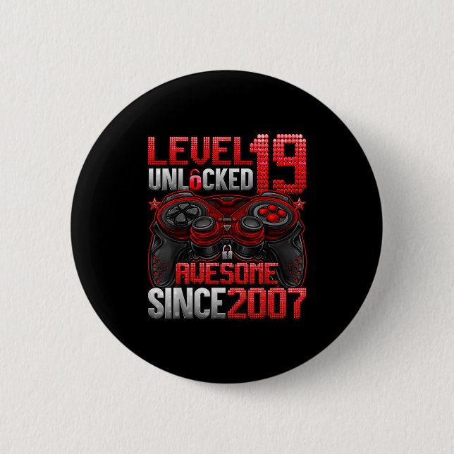 Level 19 Unlocked 19 Year Old Boys 19th Birthday B 6 Cm Round Badge (Front)