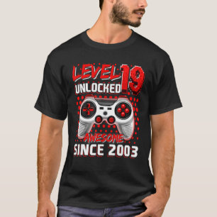 Level 19 Unlocked Awesome 2003 Video Game 19th Bir T-Shirt
