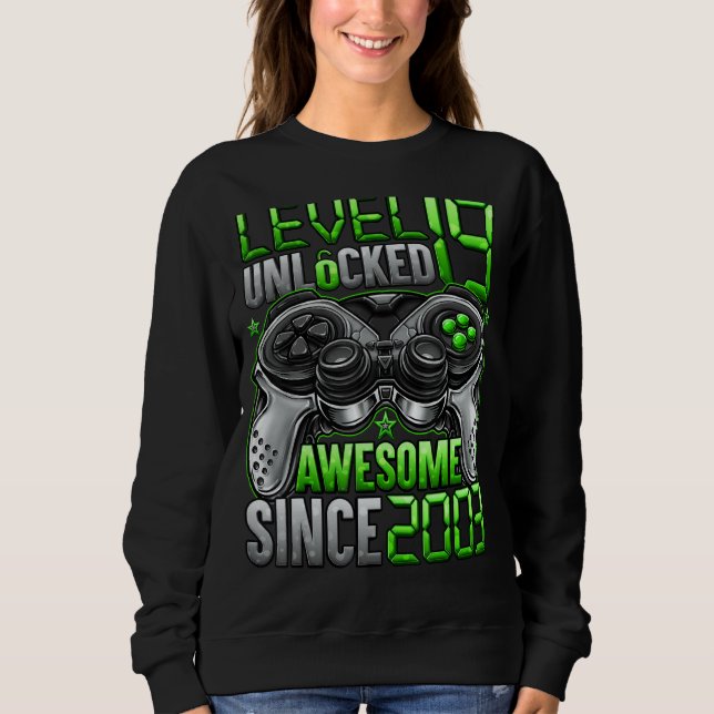 Level 19 Unlocked Awesome Since 2003 19th Birthday Sweatshirt (Front)