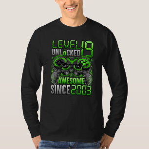 Level 19 Unlocked Awesome Since 2003 19th Birthday T-Shirt