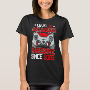 Level 19 Unlocked Awesome Since 2003 Video Game 19 T-Shirt