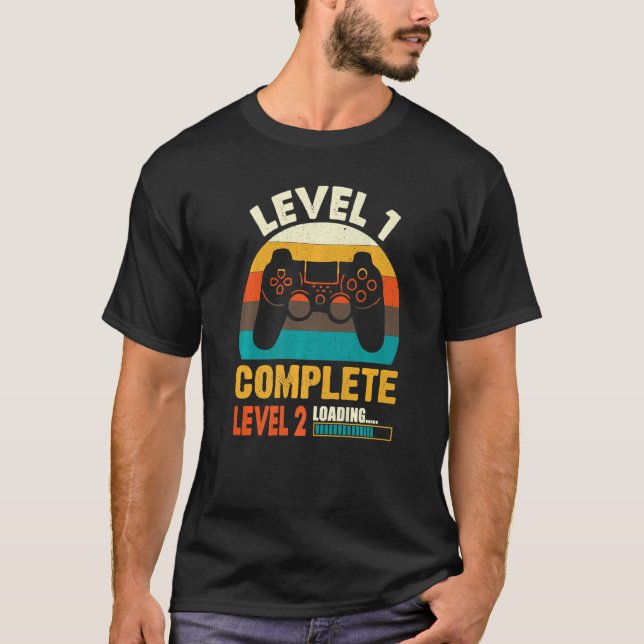 Level 1 Complete Level 2 Loading Gamers 1st Birthd T-Shirt (Front)