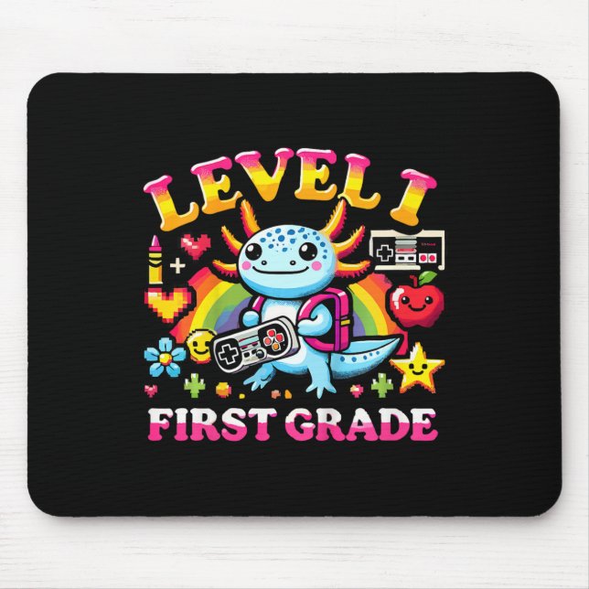Level 1 First Grade Gamer Axolotl Video Game Ck To Mouse Mat (Front)