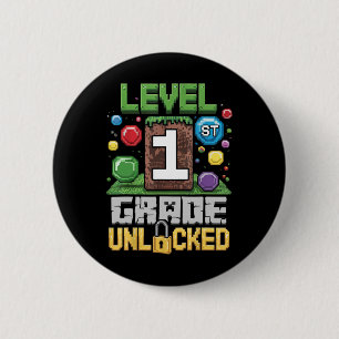 Level 1st Grade Unlocked Video Game First Day Back 6 Cm Round Badge