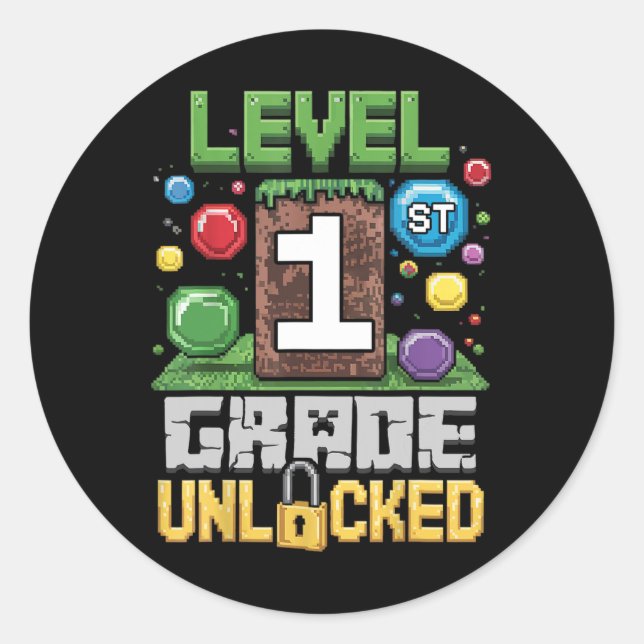 Level 1st Grade Unlocked Video Game First Day Back Classic Round Sticker (Front)