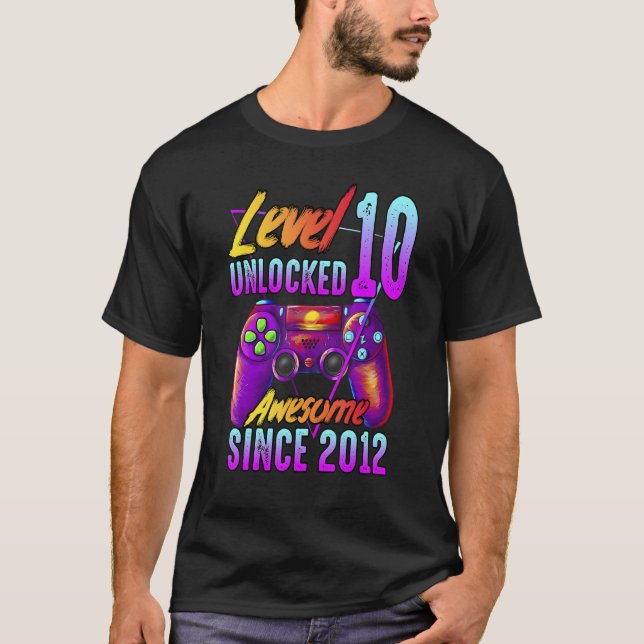Level 2012 Unlocked Awesome Since 10 2012th Birthd T-Shirt (Front)