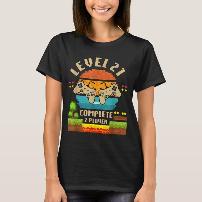 Level 21 Complete 21 Years Anniversary Video Game  T-Shirt (Front)