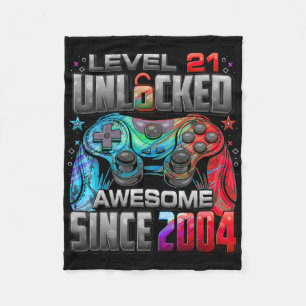 Level 21 Unlocked Awesome Since 2004 21st Birthday Fleece Blanket