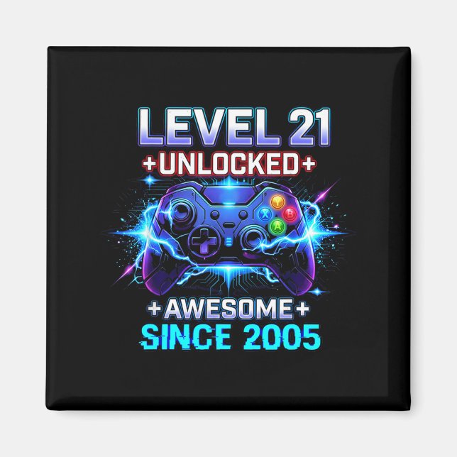 Level 21 Unlocked Awesome Since 2005 21st Birthday Magnet (Front)
