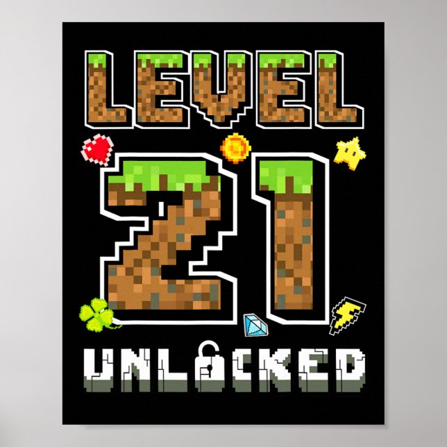 Level 21 Unlocked Birthday 21st Years Bday Gamer P Poster (Front)
