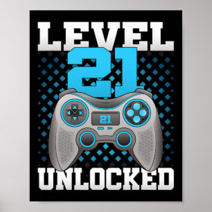 Level 21 Unlocked Video Gaming 21st Birthday Game  Poster