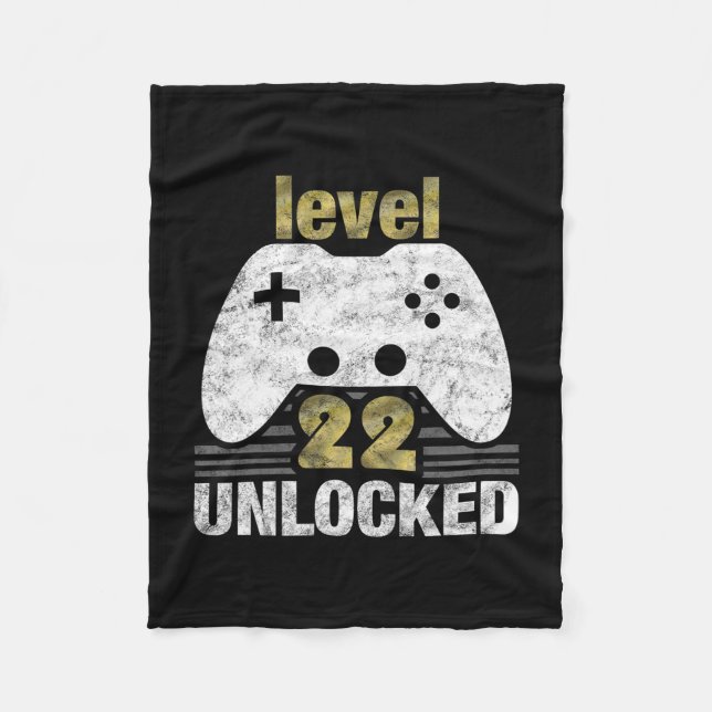 Level 22 Unlocked 22nd Birthday 22 Year Old Gift F Fleece Blanket (Front)
